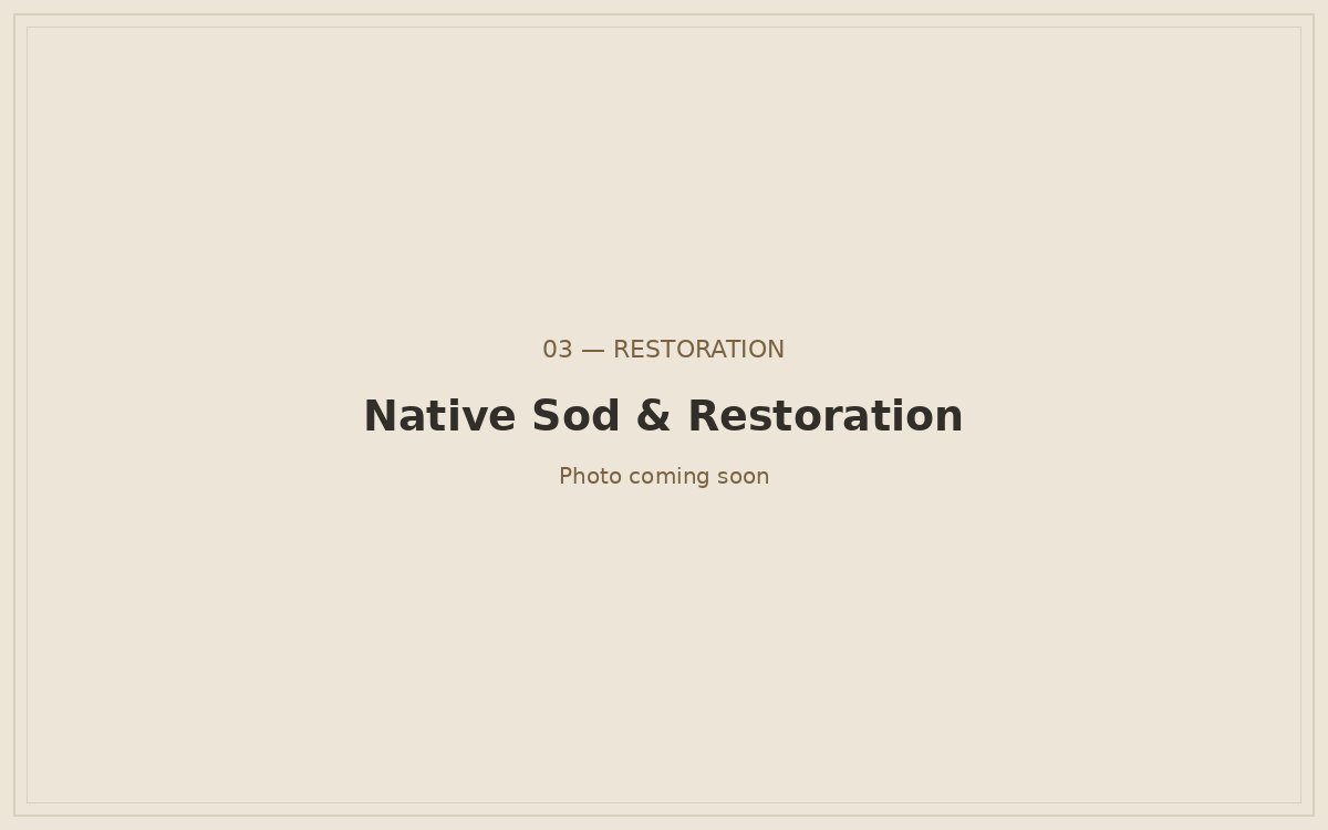 Native Sod & Restoration — photo coming soon